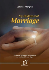 My Bulletproof Marriage