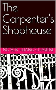 The Carpenter's Shophouse