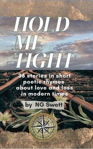 Téléchargez gratuitement des livres électroniques Hold Me Tight par  9798989334223