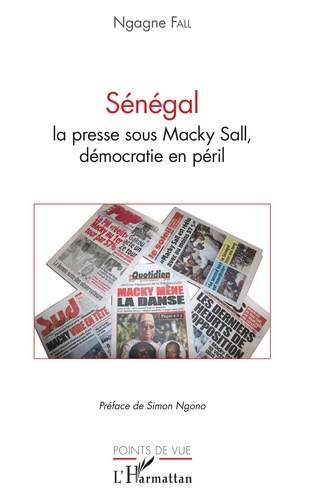 Sénégal : la presse sous Macky Sall, démocratie en péril