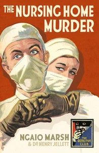 The Nursing Home Murder