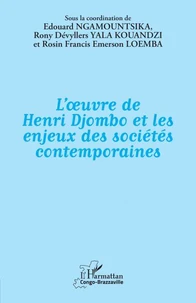 L'oeuvre de Henri Djombo et les enjeux des sociétés contemporaines