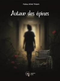 Autour des épines