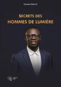 Secrets des Hommes de Lumière
