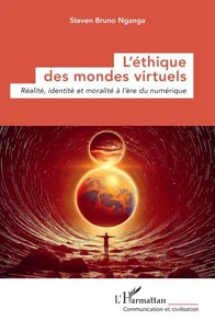 L’éthique des mondes virtuels