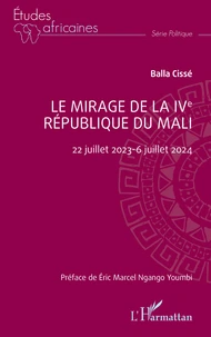 Le mirage de la IVe République du Mali