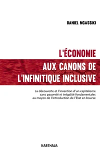 L'économie aux canons de l'infinitique inclusive