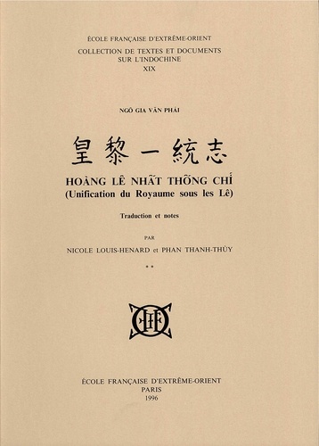  Ngô Gia Van Phai - Hoang Lê Nhât Thông Chi (Unification du Royaume sous les Lê) - Tome 2.