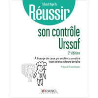 Réussir son contrôle Urssaf
