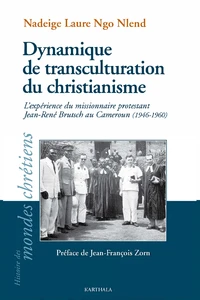 Dynamiques de transculturation du christianisme