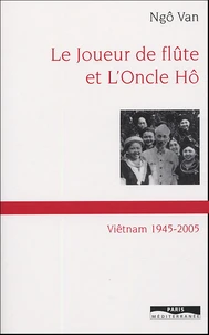 Le joueur de flûte et l'Oncle Hô