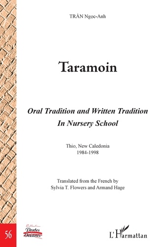Taramoin. Oral Tradition and Written Tradition In Nursery School (Thio, New Caledonia, 1984-1998)
