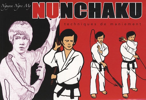 Ngoc-My Nguyen - Nunchaku - Techniques de maniement.
