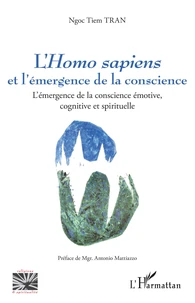 L'Homo sapiens et l'émergence de la conscience