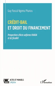 Crédit-bail et droit du financement
