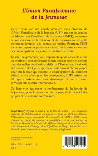 L'Union Panafricaine de la Jeunesse. Un instrument d'autonomisation politique et économique de la jeunesse africaine