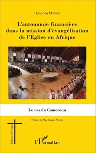 L'autonomie financière dans la mission d'évangélisation de l'Eglise en Afrique