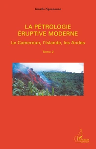 La pétrologie éruptive moderne