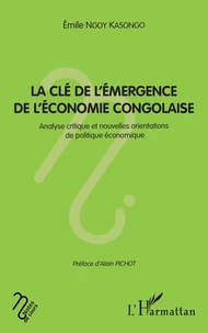 La clé de l'émergence de l'économie congolaise