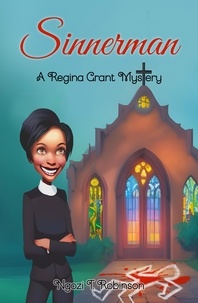  Ngozi T. Robinson - Sinnerman - The Regina Grant Mysteries, #1.