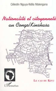 Nationalité et citoyenneté au Congo / Kinshasa