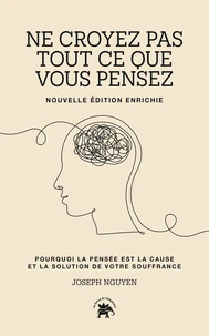 Ne croyez pas tout ce que vous pensez