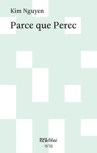 Parce que Perec