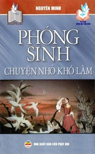 Phóng sinh - Chuyện nhỏ khó làm
