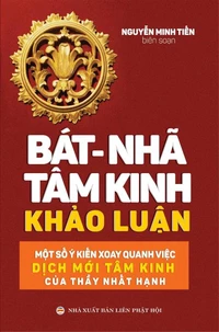 Bát Nhã Tâm Kinh Khảo Luận