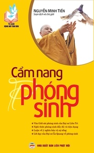  Nguyễn Minh Tiến - Cẩm nang phóng sinh - Tủ sách Rộng Mở Tâm Hồn, #16.