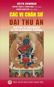 Nguyễn Minh Tiến - Các vị chân sư Đại Thủ Ấn - Mật tông Tây Tạng, #1.