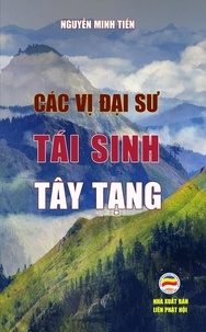  Nguyễn Minh Tiến - Các vị Đại sư tái sinh Tây Tạng - Mật tông Tây Tạng, #2.