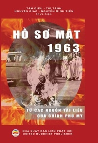  Nguyễn Minh Tiến et  Nguyên Giác - Hồ Sơ Mật 1963.