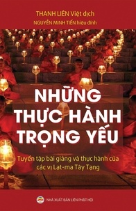  Nguyễn Minh Tiến et  Thanh Liên - Những Thực Hành Trọng Yếu - Mật tông Tây Tạng, #13.