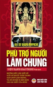  Nguyễn Minh Tiến et  Diệu Hạnh Giao Trinh - Phù trợ người lâm chung - Mật tông Tây Tạng, #9.