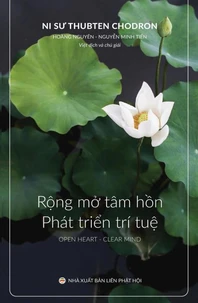 Rộng Mở Tâm Hồn và Phát Triển Trí Tuệ