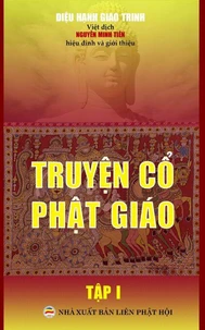 Truyện cổ Phật giáo - Tập 1