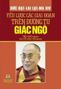 Yếu lược các giai đoạn trên đường tu giác ngộ - The Abridge Stages Of The Path To Enlightenment