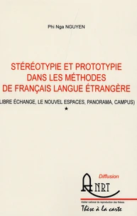 Stéréotypie et prototypie dans les méthodes de français langue étrangère Pack en 2 volumes