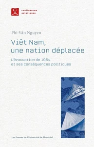 Viêt Nam, une nation déplacée