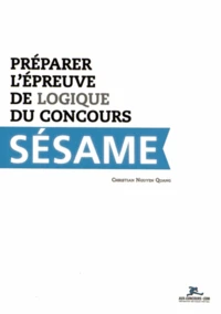 Préparer l'épreuve de logique du concours SESAME