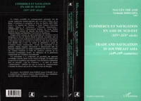 Commerce et navigation en Asie du Sud-Est (XIVe-XIXe siècle)