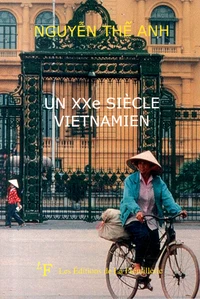 Un vingtième siècle vietnamien