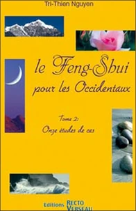 Le Feng-Shui pour les Occidentaux