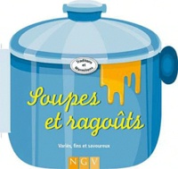 Soupes et ragoûts - Variés, fins et savoureux.pdf