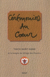 Nhat-Hanh Thich - Cérémonies du Coeur.