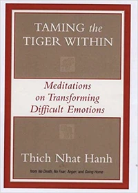 Taming the Tiger Within