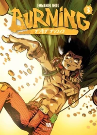 Burning Tattoo Tome 3