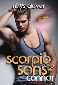  Nhys Glover - Connor - Scorpio Sons, #2.