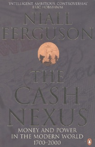 Niall Ferguson - The Cash Nexus.